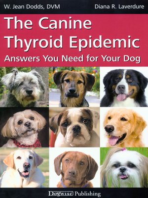 cover image of The Canine Thyroid Epidemic